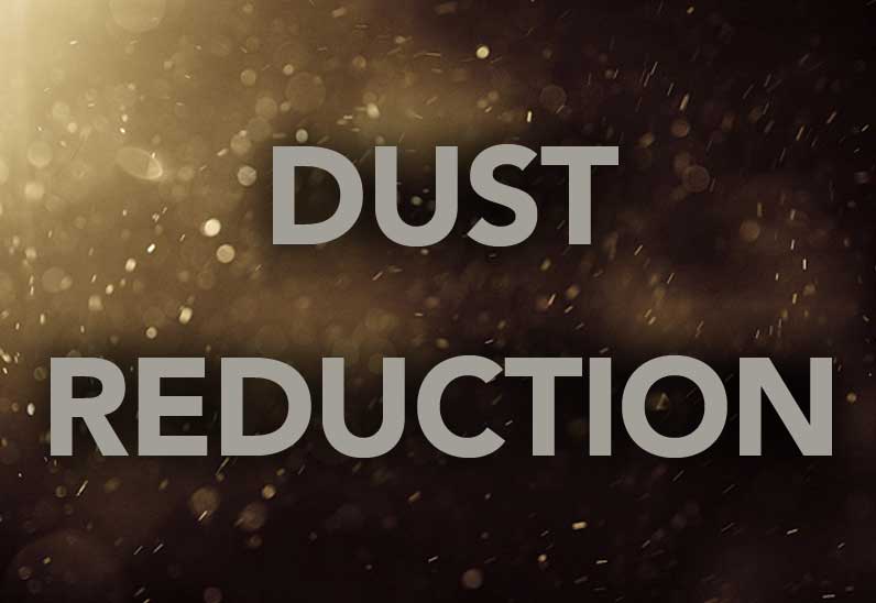 An image banner with the text “DUST REDUCTION”
